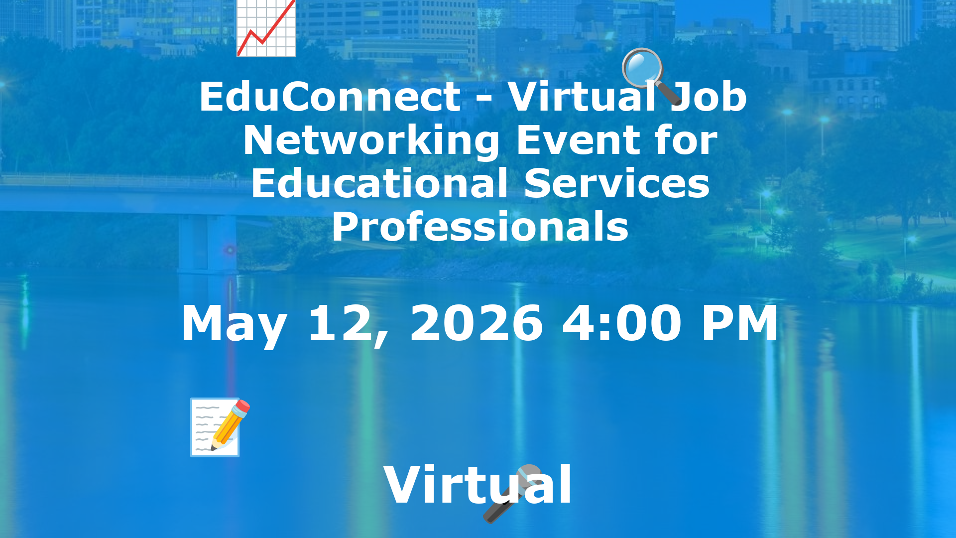 EduConnect - Virtual Job  Networking Event for Educational Services Professionals event image